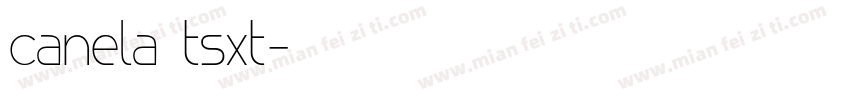 canela tsxt字体转换
